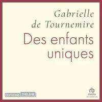 Des enfants uniques