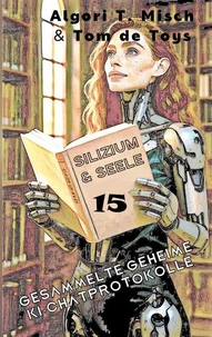 Silizium &amp; Seele  (Lob der Lyrik Band 9)