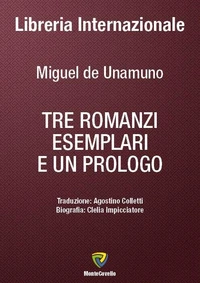 TRE ROMANZI ESEMPLARI E UN PROLOGO