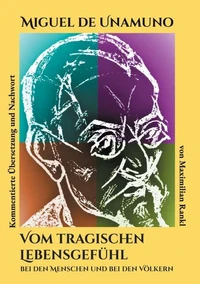Vom tragischen Lebensgefühl bei den Menschen und bei den Völkern