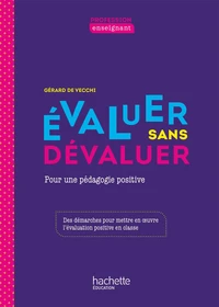 Evaluer sans dévaluer