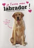  De Vecchi - Je l'aime mon labrador - Avec une repro 2D autocollante.