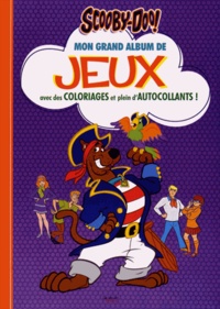 De Vecchi Jeunesse - Mon grand album de jeux Scooby-Doo! - Avec des coloriages et plein d'autocollants.