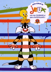  De Vecchi - Mon album de jeux avec des coloriages et plein d'autocollants ! Looney Tunes.