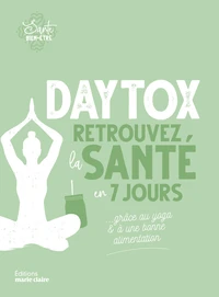 Détox, retrouvez la santé en 7 jours
