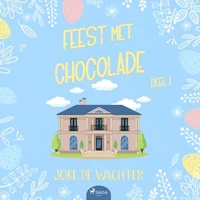 Feest met chocolade - deel 1