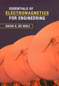 Essentials of Electromagnetics for Engineering