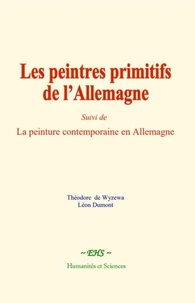 Les peintres primitifs de l’Allemagne