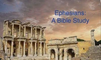 Ephesians: A Bible Study