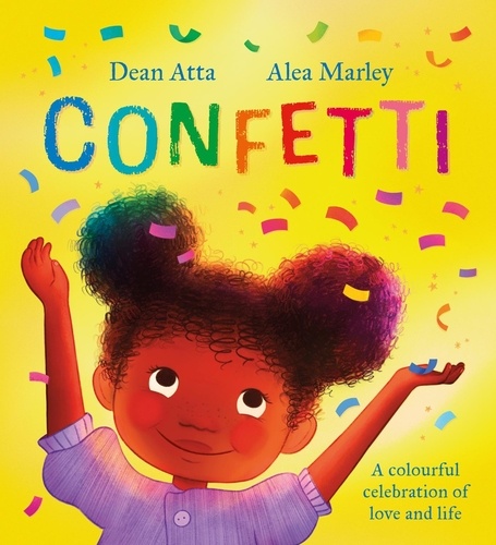 Confetti. A colourful celebration of love and life