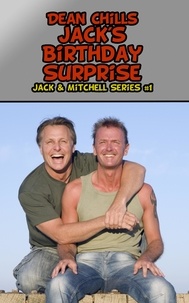  Dean Chills - Jack's Birthday Surprise - Jack and Mitchell, #1.