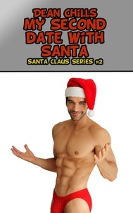  Dean Chills - My Second Date with Santa - Santa Claus, #2.