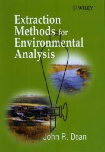  Dean - Extraction Methods For Environmental Analysis.