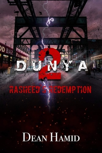  Dean Hamid - Dunya! Rasheed's Redemption - The Bushwick Chronicles, #2.