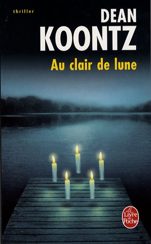 Dean Koontz - Au clair de lune.