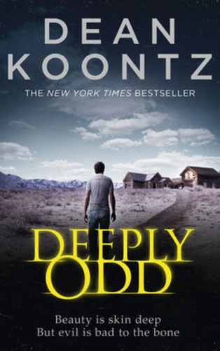 Dean Koontz - Deeply Odd.