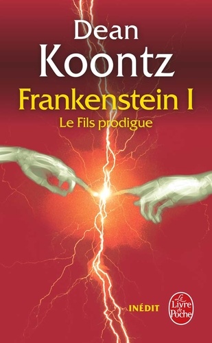 Dean Koontz - Frankenstein Tome 1 : Le fils prodigue.