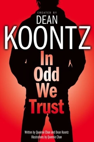 Dean Koontz - In Odd we Trust.