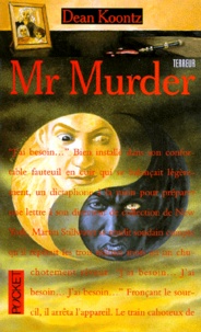 Dean Koontz - Mr. Murder.