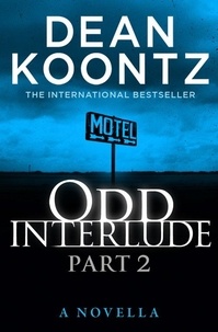 Dean Koontz - Odd Interlude Part Two.