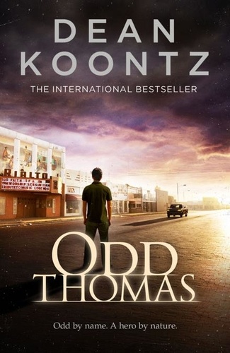 Dean Koontz - Odd Thomas.