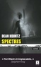 Dean Koontz - Spectres.