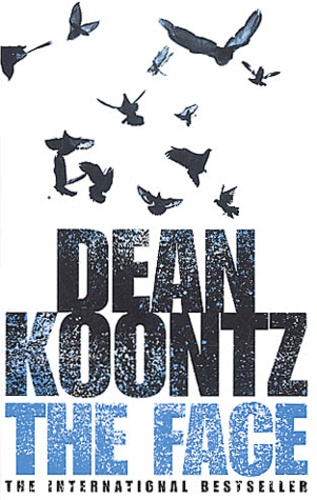 Dean Koontz - The face.