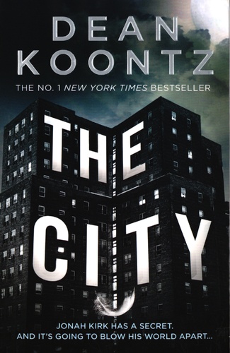 Dean Koonzt - The City.