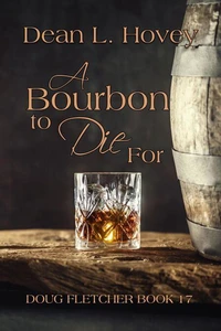 A Bourbon to Die For