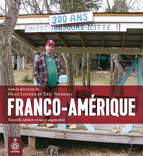 Franco-Amérique  édition revue et augmentée