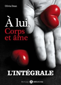 À lui, corps et âme – L’intégrale