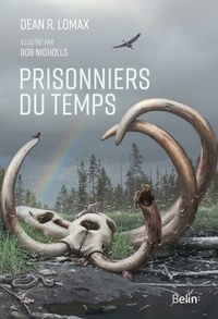 Dean R. Lomax - Prisonniers du temps.