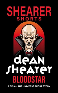 Bloodstar: A Short Story
