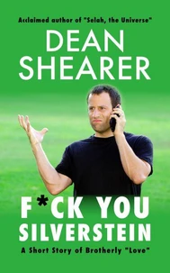F*ck You, Silverstein: A Short Story of Brotherly "Love"