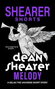  Dean Shearer - Melody - Selah the Universe.