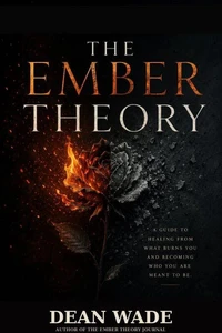 The Ember Theory
