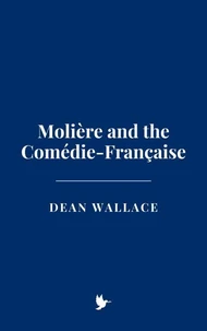 Molière and the Comédie-Française