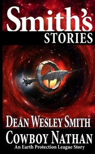  Dean Wesley Smith - Cowboy Nathan - Earth Protection League.