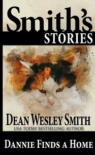  Dean Wesley Smith - Dannie Finds a Home.