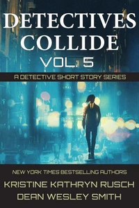 Detectives Collide, Volume 5: Contemporary