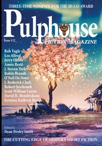  Dean Wesley Smith et  Kristine Kathryn Rusch - Pulphouse Fiction Magazine #12 - Pulphouse, #12.
