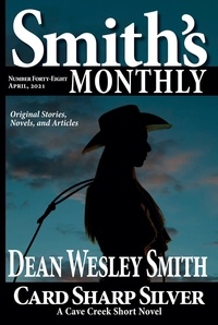  Dean Wesley Smith - Smith's Monthly #48 - Smith's Monthly, #48.