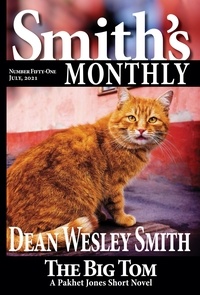  Dean Wesley Smith - Smith's Monthly #51 - Smith's Monthly, #51.
