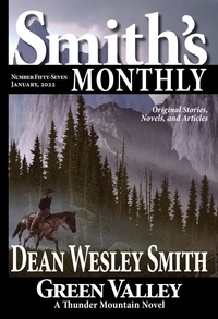  Dean Wesley Smith - Smith's Monthly #57 - Smith's Monthly, #57.