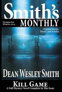 Smith's Monthly #6