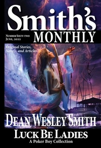  Dean Wesley Smith - Smith's Monthly # 62 - Smith's Monthly, #62.
