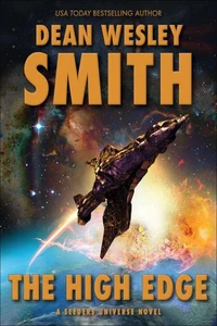 The High Edge: A Seeders Universe Novel