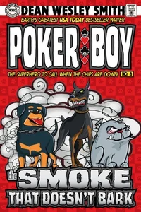 The Smoke That Doesn't Bark