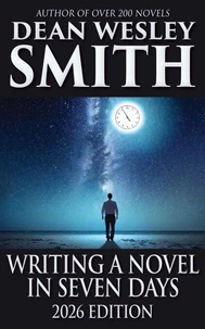 Writing a Novel in Seven Days (2026)