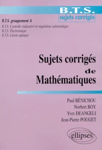 Sujets corrigés de mathématiques